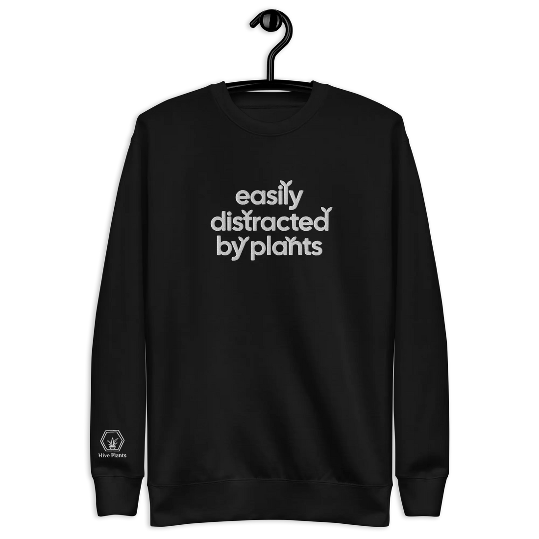 Easily Distracted By Plants Sweatshirt - The White Oak Collection -
