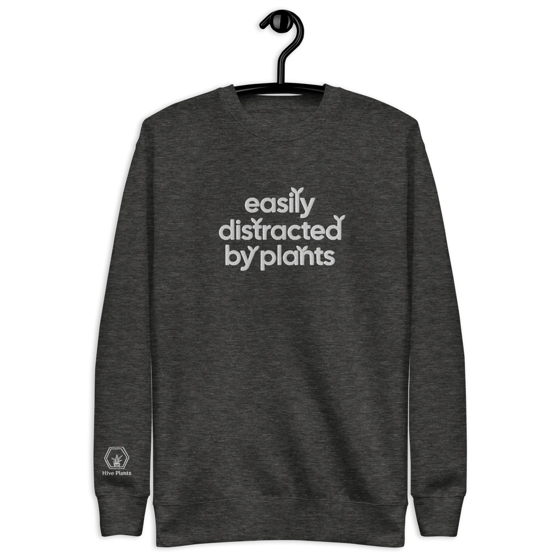 Easily Distracted By Plants Sweatshirt - The White Oak Collection -