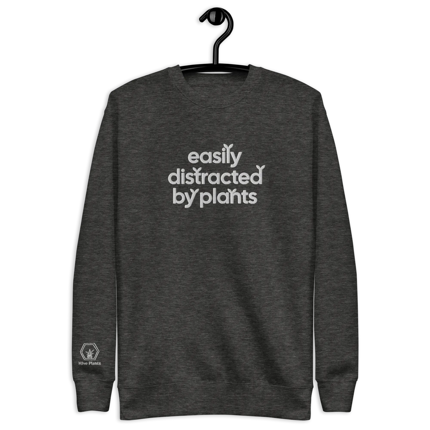 Easily Distracted By Plants Sweatshirt - The White Oak Collection -