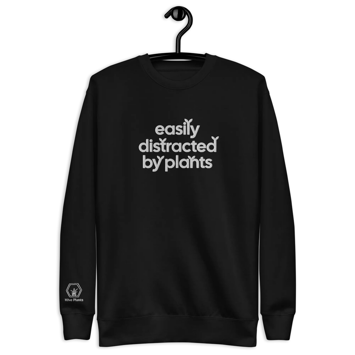 Easily Distracted By Plants Sweatshirt - The White Oak Collection - 