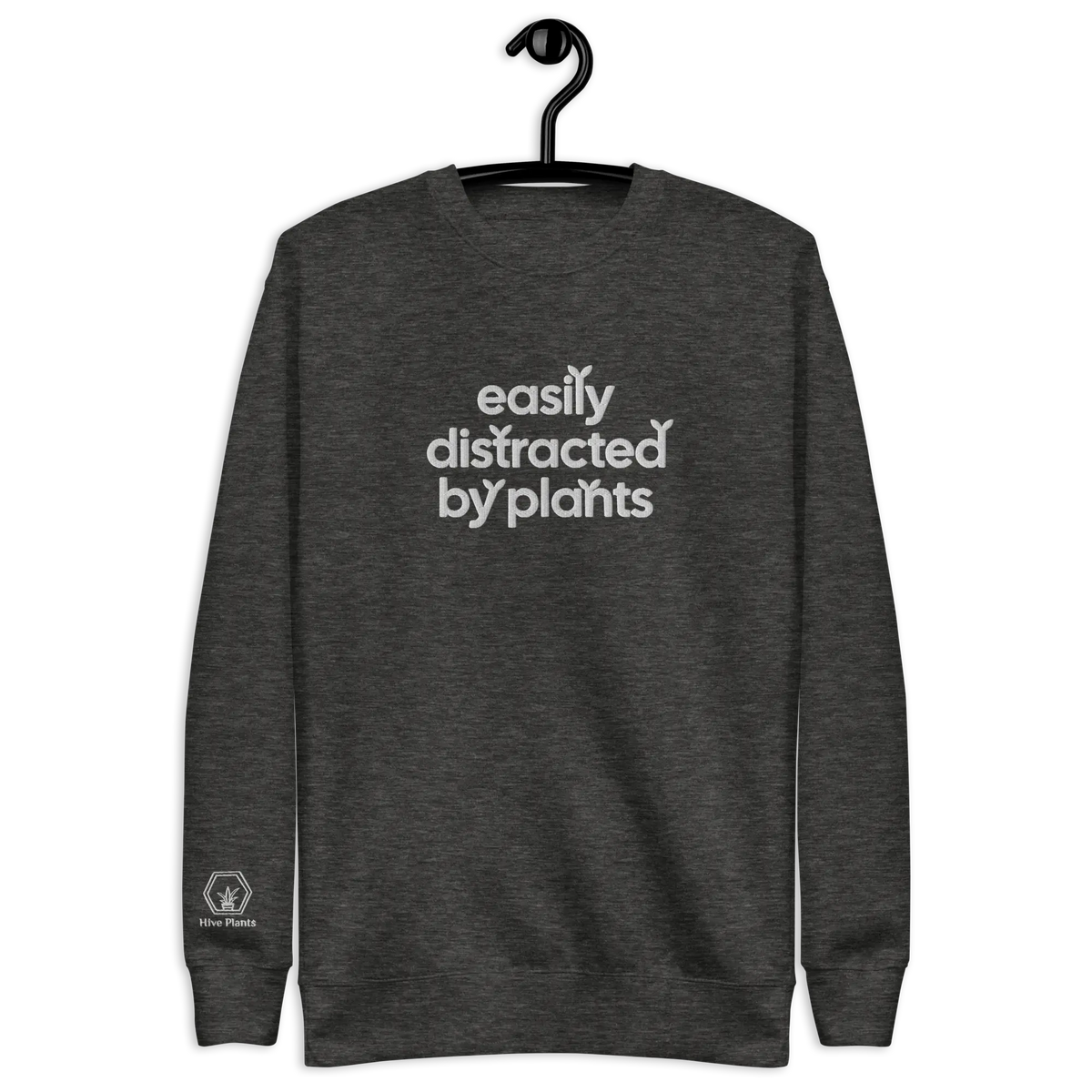 Easily Distracted By Plants Sweatshirt - The White Oak Collection - 