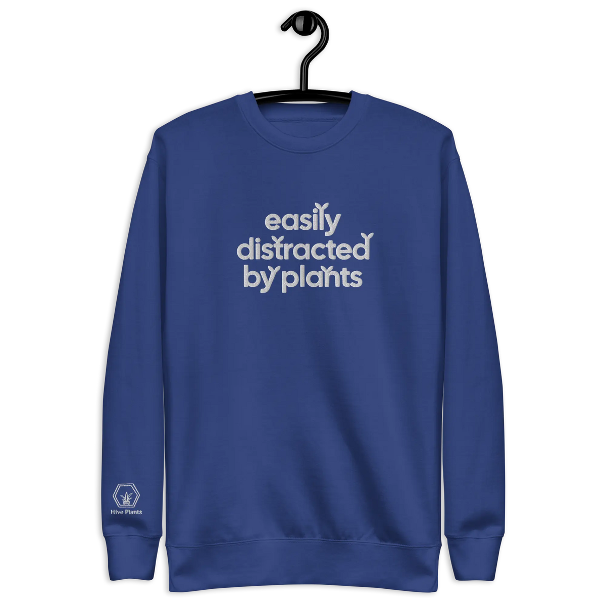 Easily Distracted By Plants Sweatshirt - The White Oak Collection - 